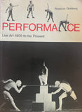 Performance: Live Art 1909 to the Present
