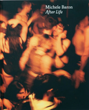 Michele Baron, After Life