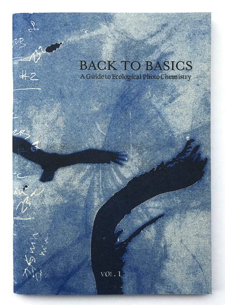 *pre-order* The Sustainable Darkroom, Back To Basics: A Guide to Ecological Photo Chemistry