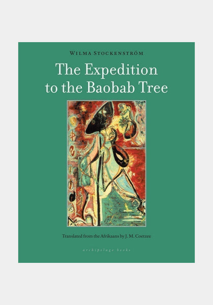 Wilma Stockenström, The Expedition to the Baobab Tree