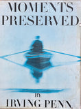 Irving Penn, Moments Preserved