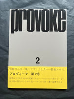 Daido Moriyama, Provoke (Provocative Materials for Thought): Complete Reprint of 3 Volumes