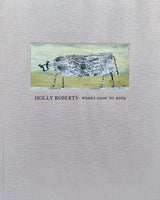 Holly Roberts, Works 2000-2009