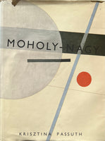 Krisztina Passuth, Moholy-Nagy