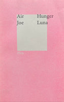 Joe Luna, Air Hunger *Second-hand