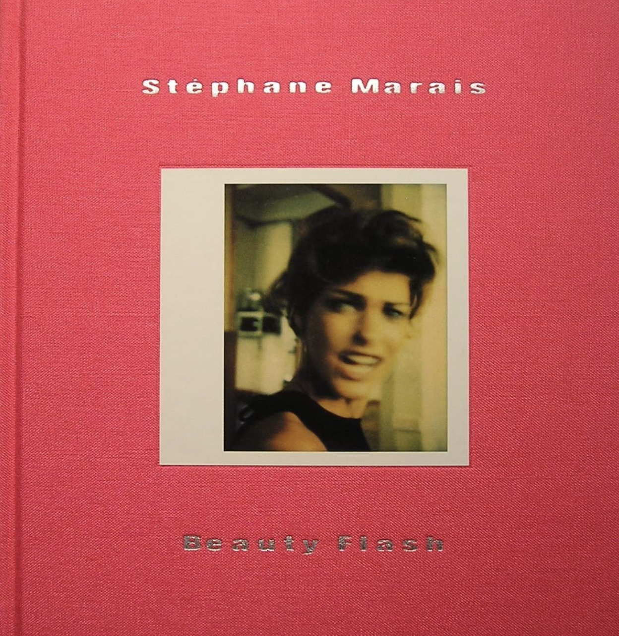 アート・デザイン・音楽 Stephane  Marais beauty book Polaroids Stephane Marais beauty book Polaroids 本