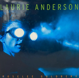 RoseLee Goldberg, Laurie Anderson