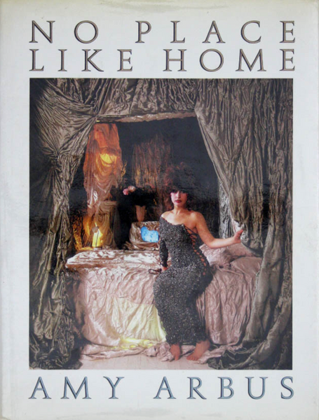 Amy Arbus, No Place Like Home