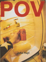 John Yuyi, POV