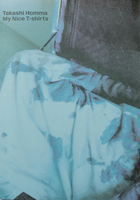 Takashi Homma, My Nice T-Shirts