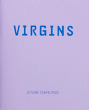 Jesse Darling, Virgins