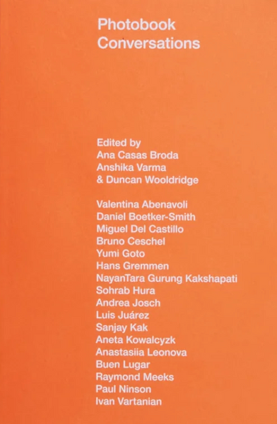 Ana Casas Broda & Duncan Wooldridge, Photobook Conversations