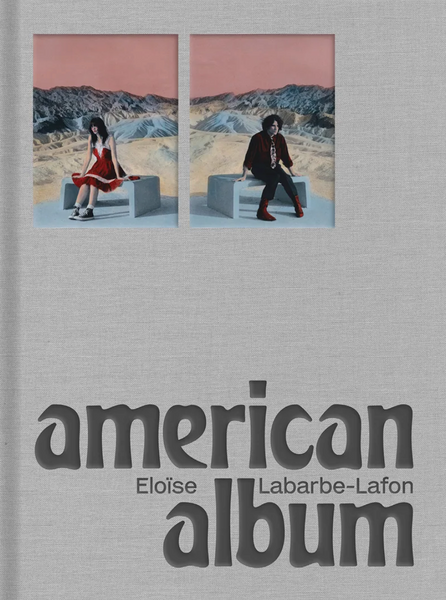 Eloïse Labarbe-Lafon, American Album *Preorder**Signed*