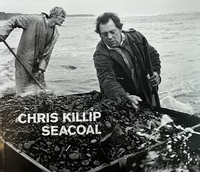 Chris Killip, Seacoal