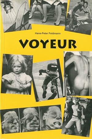 Hans-Peter Feldmann, Voyeur