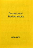 Michael Crowe, Donald Judd Review Insults: 1959 - 1975