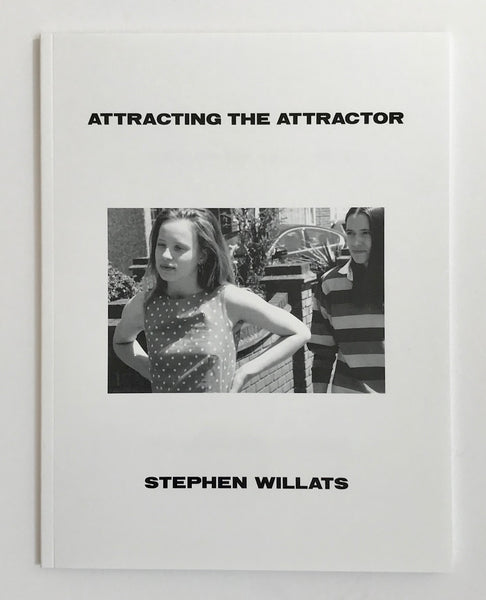 Stephen Willats, Attracting the Attractor - Claire de Rouen Books