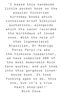 Nick Cave, Birthday Book