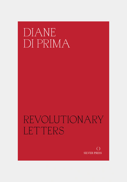Diane di Prima, Revolutionary Letters